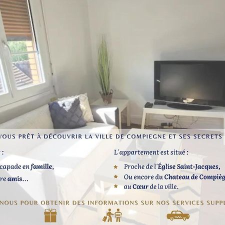 L'ensoleillé de Compiègne - Lumineux&Spacieux Exterior foto